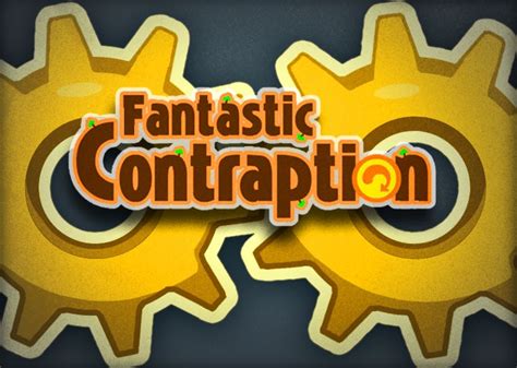 Fantastic Contraption: A Quirky Physics Puzzle Game That Tests Your Creativity and Engineering Prowess!